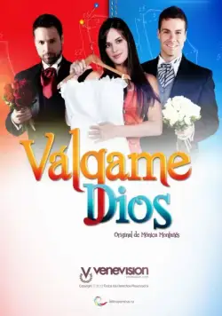 Боже мой / Válgame Dios (2012) cериал смотреть онлайн Боже мой / Válgame Dios (2012) cериал смотреть онлайн в хорошем качестве