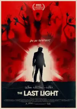 Последний луч света / The Last Light (2014) фильм смотреть онлайн в хорошем качестве