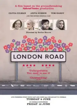 Лондонская дорога / London Road (2015) фильм смотреть онлайн Лондонская дорога / London Road (2015) фильм смотреть онлайн в хорошем качестве