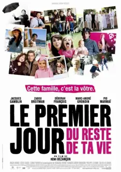 Первый день оставшейся жизни / Le premier jour du reste de ta vie (2008) фильм смотреть онлайн Первый день оставшейся жизни / Le premier jour du reste de ta vie (2008) фильм смотреть онлайн в хорошем качестве