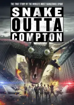 Змей из Комптона / Snake Outta Compton (2018) фильм смотреть онлайн Змей из Комптона / Snake Outta Compton (2018) фильм смотреть онлайн в хорошем качестве