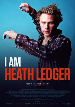 Я – Хит Леджер / I Am Heath Ledger (2017) фильм смотреть онлайн в хорошем качестве