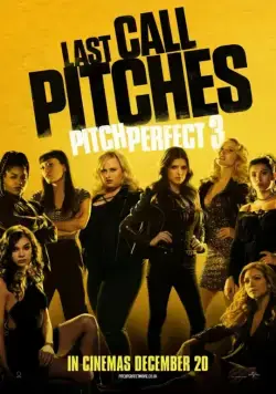 Идеальный голос 3 / Pitch Perfect 3 (2017) фильм смотреть онлайн в хорошем качестве