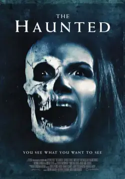 The Haunted (2019) фильм смотреть онлайн The Haunted (2019) фильм смотреть онлайн в хорошем качестве