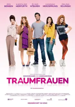 Идеальные женщины / Traumfrauen (2015) фильм смотреть онлайн Идеальные женщины / Traumfrauen (2015) фильм смотреть онлайн в хорошем качестве