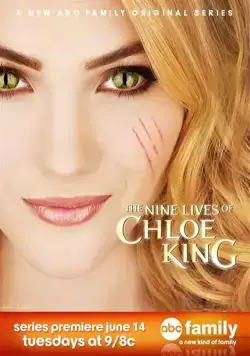 Девять жизней Хлои Кинг / The Nine Lives of Chloe King (2011) cериал смотреть онлайн Девять жизней Хлои Кинг / The Nine Lives of Chloe King (2011) cериал смотреть онлайн в хорошем качестве