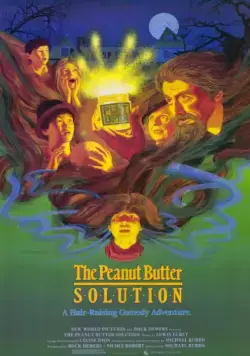 Решение с арахисовым маслом / The Peanut Butter Solution (1985) фильм смотреть онлайн Решение с арахисовым маслом / The Peanut Butter Solution (1985) фильм смотреть онлайн в хорошем качестве