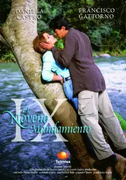 Девятая заповедь / El noveno mandamiento (2001) cериал смотреть онлайн Девятая заповедь / El noveno mandamiento (2001) cериал смотреть онлайн в хорошем качестве