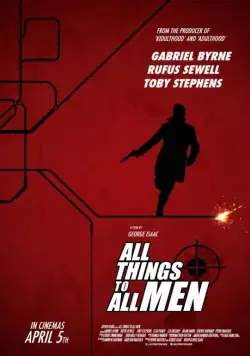 Все вещи для всех людей / All Things to All Men (2013) фильм смотреть онлайн в хорошем качестве