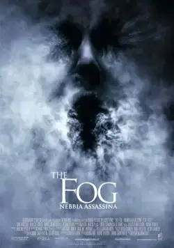 Туман / The Fog (2005) фильм смотреть онлайн Туман / The Fog (2005) фильм смотреть онлайн в хорошем качестве