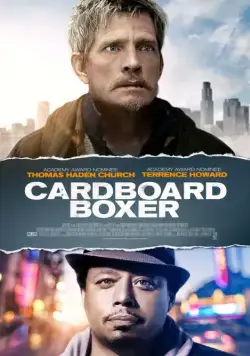 Боксер-марионетка / Cardboard Boxer (2015) фильм смотреть онлайн Боксер-марионетка / Cardboard Boxer (2015) фильм смотреть онлайн в хорошем качестве