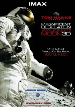 Путешествие на Луну 3D / Magnificent Desolation: Walking on the Moon 3D (2006) фильм смотреть онлайн Путешествие на Луну 3D / Magnificent Desolation: Walking on the Moon 3D (2006) фильм смотреть онлайн в хорошем качестве