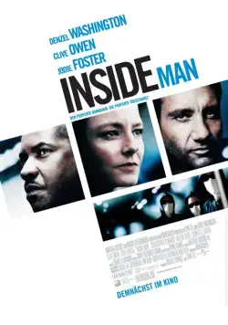 Смотреть Не пойман – не вор / Inside Man(2006) фильм в онлайне бесплатно