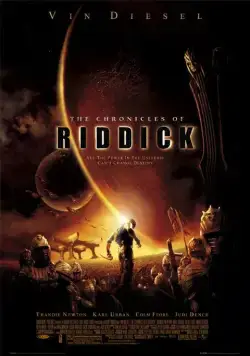 Хроники Риддика / The Chronicles of Riddick (2004) фильм смотреть онлайн Хроники Риддика / The Chronicles of Riddick (2004) фильм смотреть онлайн в хорошем качестве
