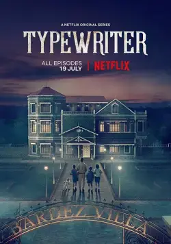 Печатная машинка / Typewriter (2019) cериал смотреть онлайн Печатная машинка / Typewriter (2019) cериал смотреть онлайн в хорошем качестве