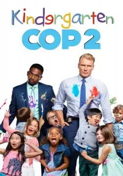 Детсадовский полицейский 2 / Kindergarten Cop 2 (2015) фильм смотреть онлайн Детсадовский полицейский 2 / Kindergarten Cop 2 (2015) фильм смотреть онлайн в хорошем качестве