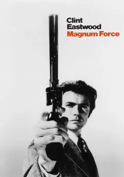 Высшая сила / Magnum Force (1973) фильм смотреть онлайн Высшая сила / Magnum Force (1973) фильм смотреть онлайн в хорошем качестве