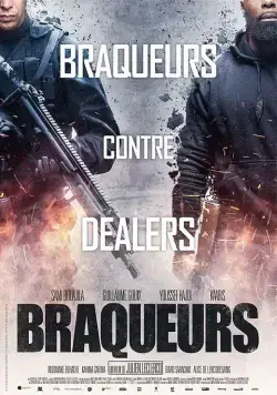 Налетчики / Braqueurs (2015) фильм смотреть онлайн в хорошем качестве