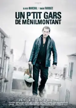 Парни из Менильмонтана / Un p'tit gars de Ménilmontant (2013) фильм смотреть онлайн Парни из Менильмонтана / Un p'tit gars de Ménilmontant (2013) фильм смотреть онлайн в хорошем качестве
