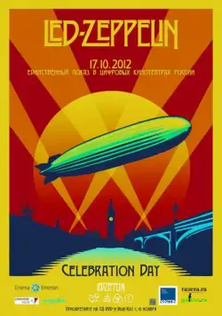 Led Zeppelin «Celebration Day» / Led Zeppelin «Celebration Day» (2012) фильм смотреть онлайн в хорошем качестве
