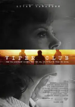 Гадюшник / Viper Club (2018) фильм смотреть онлайн Гадюшник / Viper Club (2018) фильм смотреть онлайн в хорошем качестве
