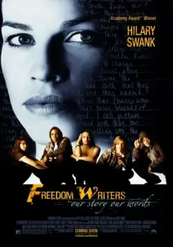 Писатели свободы / Freedom Writers (2006) фильм смотреть онлайн в хорошем качестве