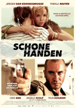 Чистые руки / Schone handen (2015) фильм смотреть онлайн в хорошем качестве