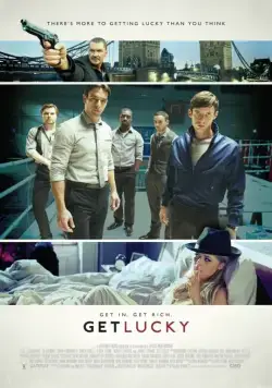 Удачу за хвост / Get Lucky (2013) фильм смотреть онлайн в хорошем качестве