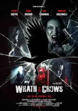 Гнев вороны / Wrath of the Crows (2013) фильм смотреть онлайн Гнев вороны / Wrath of the Crows (2013) фильм смотреть онлайн в хорошем качестве