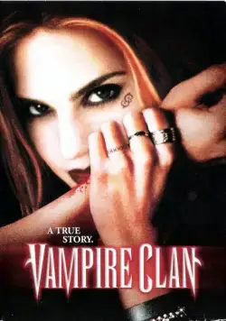 Клан вампиров / Vampire Clan (2002) фильм смотреть онлайн Клан вампиров / Vampire Clan (2002) фильм смотреть онлайн в хорошем качестве