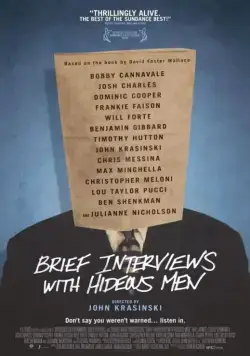 Короткие интервью с подонками / Brief Interviews with Hideous Men (2009) фильм смотреть онлайн Короткие интервью с подонками / Brief Interviews with Hideous Men (2009) фильм смотреть онлайн в хорошем качестве