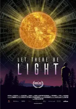 Да будет свет (документальный) / Let There Be Light (2017) фильм смотреть онлайн в хорошем качестве