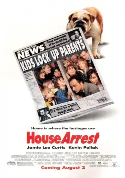 Домашний арест / House Arrest (1996) фильм смотреть онлайн Домашний арест / House Arrest (1996) фильм смотреть онлайн в хорошем качестве