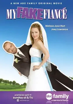 Фальшивая свадьба / My Fake Fiancé (2009) фильм смотреть онлайн Фальшивая свадьба / My Fake Fiancé (2009) фильм смотреть онлайн в хорошем качестве