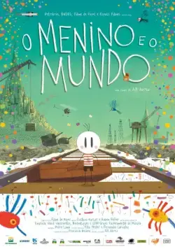 Мальчик и мир / O Menino e o Mundo (2013) мультфильм смотреть онлайн Мальчик и мир / O Menino e o Mundo (2013) мультфильм смотреть онлайн в хорошем качестве
