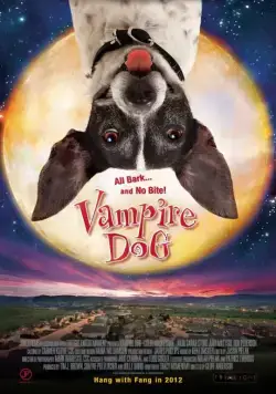 Пес-вампир / Vampire Dog (2012) фильм смотреть онлайн в хорошем качестве