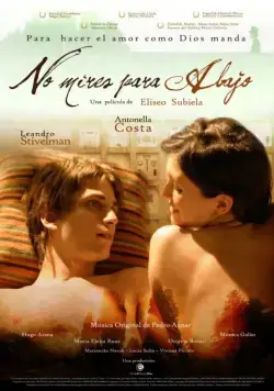 Не смотри вниз / No mires para abajo (2008) фильм смотреть онлайн в хорошем качестве