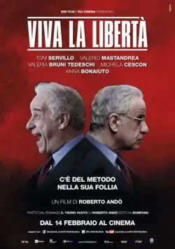 Да здравствует свобода / Viva la libertà (2013) фильм смотреть онлайн Да здравствует свобода / Viva la libertà (2013) фильм смотреть онлайн в хорошем качестве