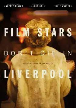 Кинозвезды не умирают в Ливерпуле / Film Stars Don't Die in Liverpool (2017) фильм смотреть онлайн в хорошем качестве
