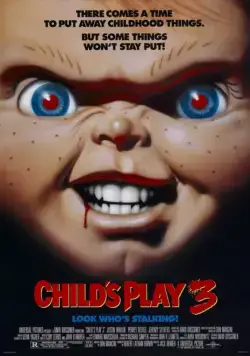 Детские игры 3 / Child's Play 3 (1991) фильм смотреть онлайн Детские игры 3 / Child's Play 3 (1991) фильм смотреть онлайн в хорошем качестве