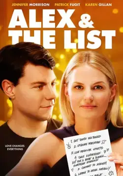 Список / Alex & The List (2017) фильм смотреть онлайн Список / Alex & The List (2017) фильм смотреть онлайн в хорошем качестве