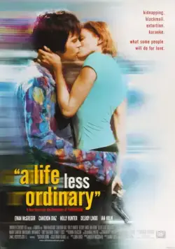 Менее привычная жизнь / A Life Less Ordinary (1997) фильм смотреть онлайн Менее привычная жизнь / A Life Less Ordinary (1997) фильм смотреть онлайн в хорошем качестве