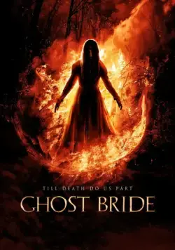 Призрак невесты / Ghost Bride (2013) фильм смотреть онлайн в хорошем качестве