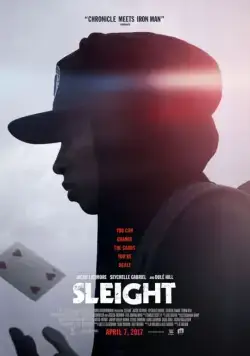Ловкость / Sleight (2016) фильм смотреть онлайн в хорошем качестве