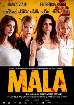 Плохая / Mala (2013) фильм смотреть онлайн в хорошем качестве