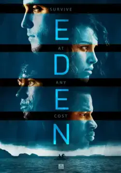 Эдем (триллер) / Eden (2014) фильм смотреть онлайн Эдем (триллер) / Eden (2014) фильм смотреть онлайн в хорошем качестве
