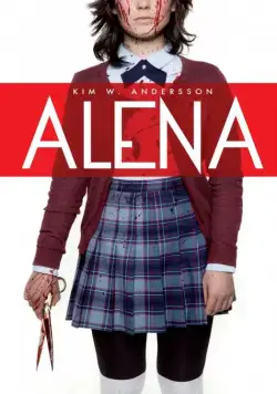Алена / Alena (2015) фильм смотреть онлайн Алена / Alena (2015) фильм смотреть онлайн в хорошем качестве