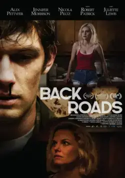 Обратные дороги / Back Roads (2018) фильм смотреть онлайн Обратные дороги / Back Roads (2018) фильм смотреть онлайн в хорошем качестве