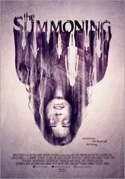 The Summoning (2017) фильм смотреть онлайн The Summoning (2017) фильм смотреть онлайн в хорошем качестве