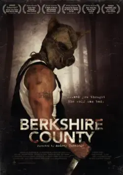 Округ свиней / Berkshire County (2014) фильм смотреть онлайн Округ свиней / Berkshire County (2014) фильм смотреть онлайн в хорошем качестве